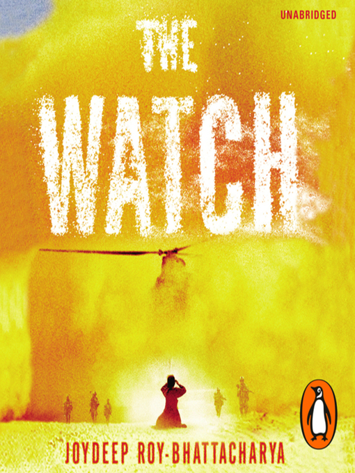 Title details for The Watch by Joydeep Roy-Bhattacharya - Available